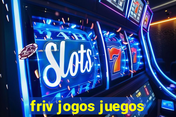 friv jogos juegos